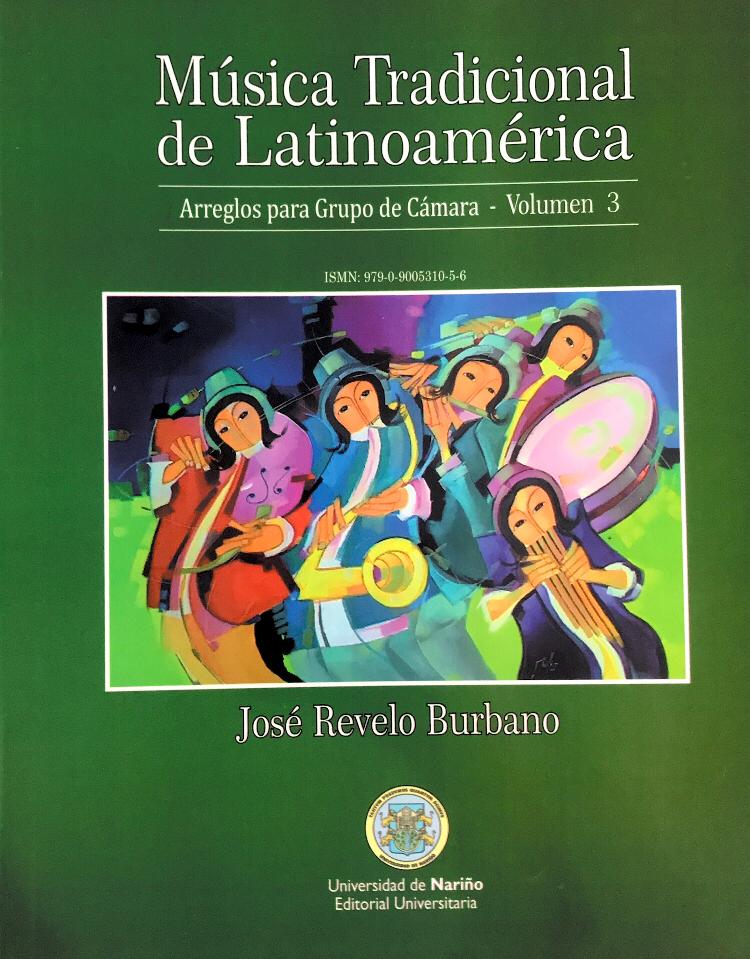Música tradicional de Latinoamérica- Arreglos para Grupo de Cámara – Volumen 3