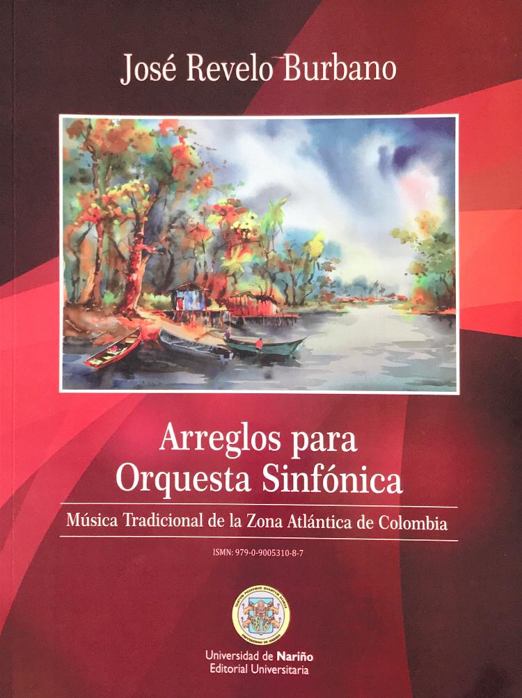 Arreglos para Orquesta Sinfónica. Música tradicional de la zona Atlántica