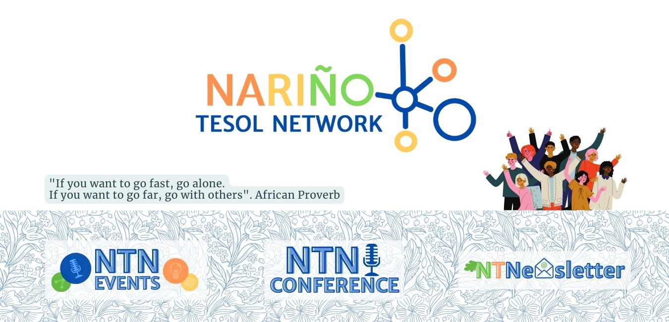 Nariño Tesol Network, la comunidad de profesores de inglés.