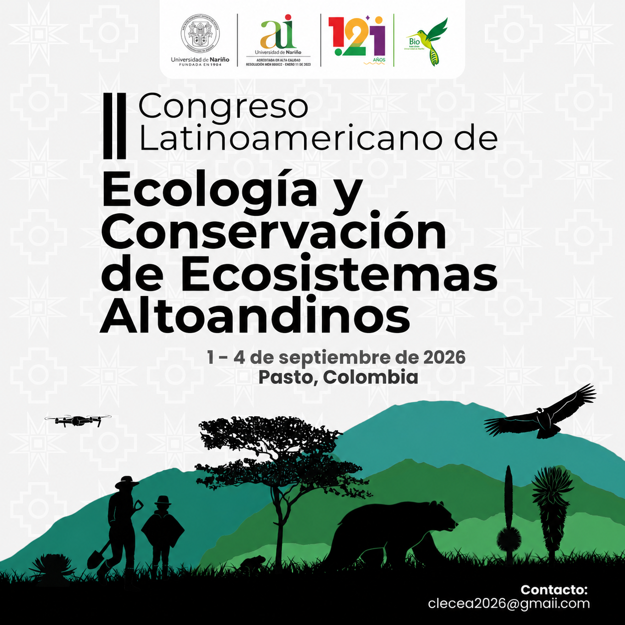 II Congreso Latinoamericano de Ecología y Conservación de Ecosistemas Altoandinos