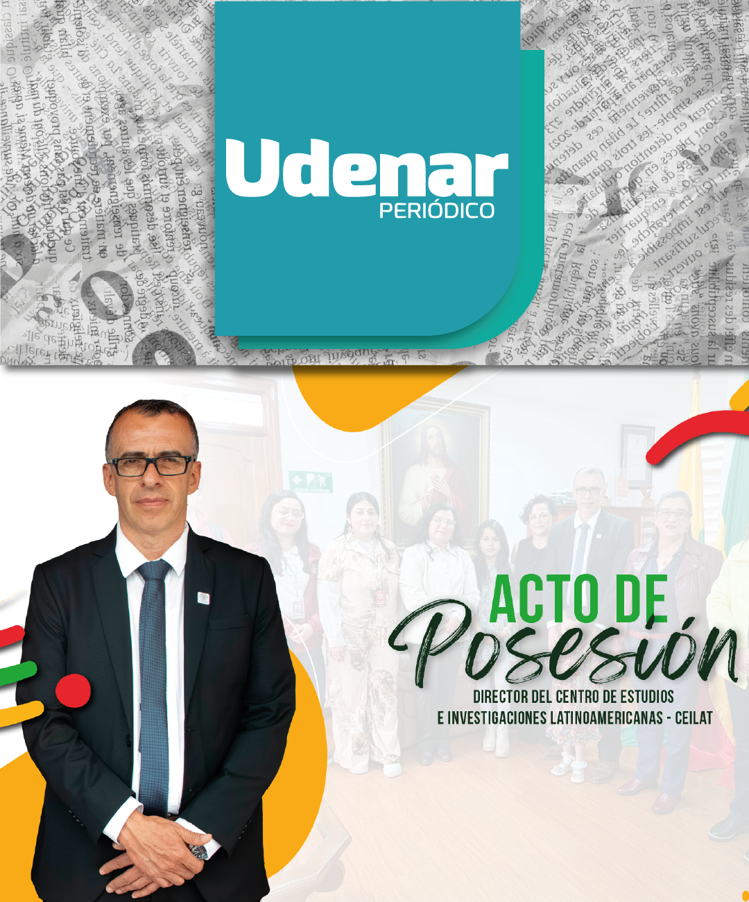 Udenar da la bienvenida a director del CEILAT Periodico